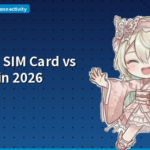 Japan SIM Card vs eSIM in 2026: The Complete Comparison Guide for Foreign Visitors