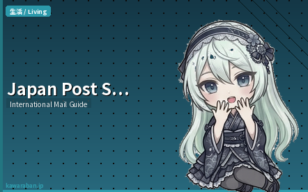 Japan Post Shipping Guide