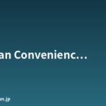 Japan Convenience Store Guide for Foreigners | Using 7-Eleven, Lawson & FamilyMa